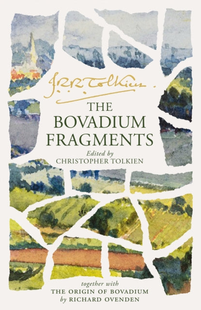 Bovadium Fragments, Together with ‘the Origin of Bovadium’ by Richard Ovenden 9780008737764 TOLKIEN, J R R