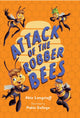 Book cover of: Attack of the Robber Bees