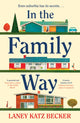 Book cover of: In the Family Way. By: Laney Katz Becker