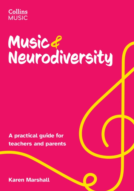Book cover of: Music and Neurodiversity. By: Karen Marshall
