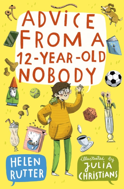 Advice from a 12-Year-Old Nobody