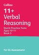 Book cover of: 11+ Verbal Reasoning Quick Practice Tests Age 10-11 (Year 6) Book 3. By: Collins 11+