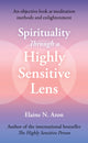Spirituality Through a Highly Sensitive Lens