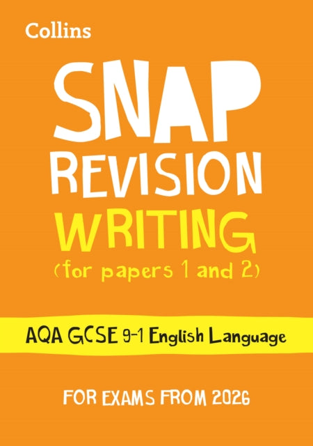 Book cover of: AQA GCSE 9-1 English Language Writing (Papers 1 & 2) Revision Guide