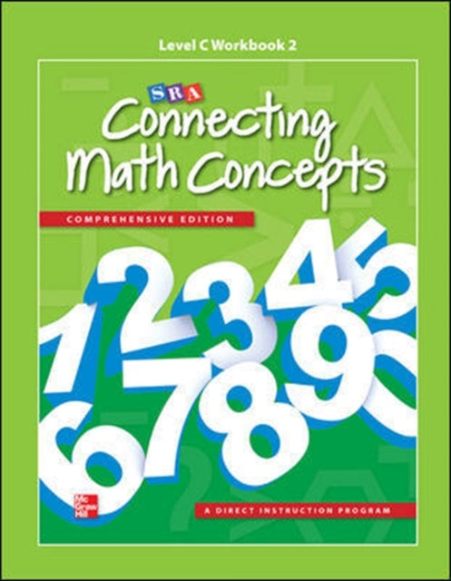 Book cover of: Connecting Math Concepts Level C, Workbook 2. By: Engelmann