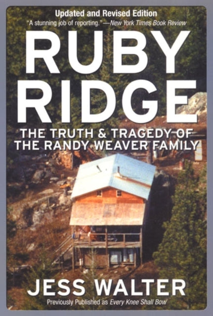 Book cover of: Ruby Ridge. By: Jess Walter
