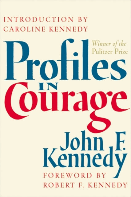 Book cover of: Profiles in Courage