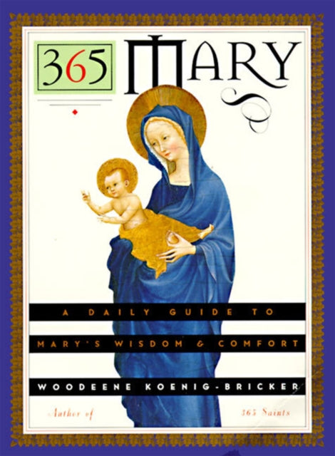 Book cover of: 365 Mary. By: Woodeene Koenig-bricker