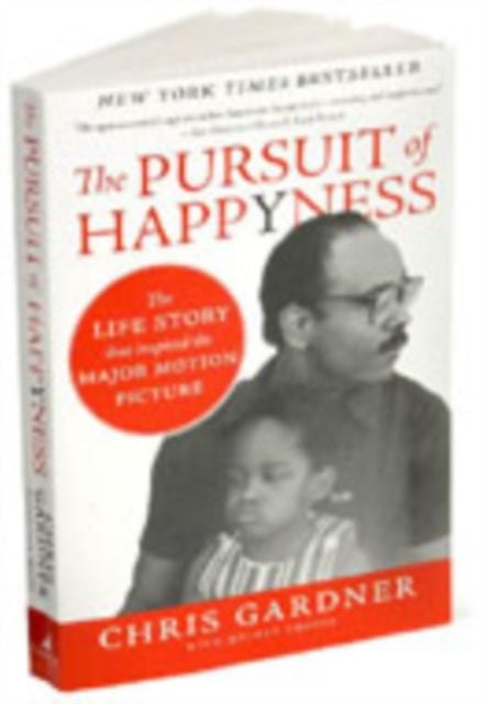Book cover of: Pursuit Of Happyness. By: Chris Gardner