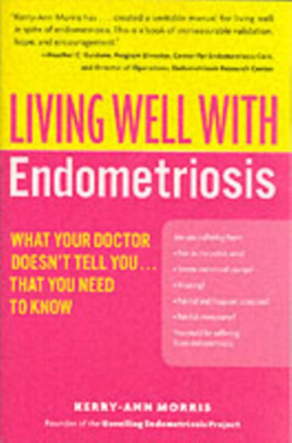 Book cover of: Living Well with Endometriosis