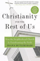 Book cover of: Christianity for the Rest of Us. By: Diana Butler Bass