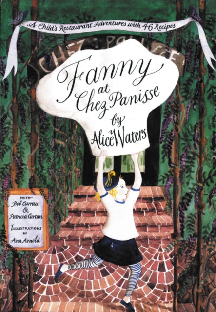 Book cover of: Fanny At Chez Panisse. By: Alice L. Waters