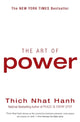 Book cover of: Art of Power. By: Thích Nhất Hạnh