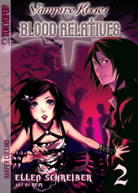 Book cover of: Vampire Kisses: Blood Relatives, Volume II. By: Diana McKeon Charkalis, Ellen Schreiber