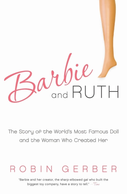 Book cover of: Barbie and Ruth. By: Robin Gerber