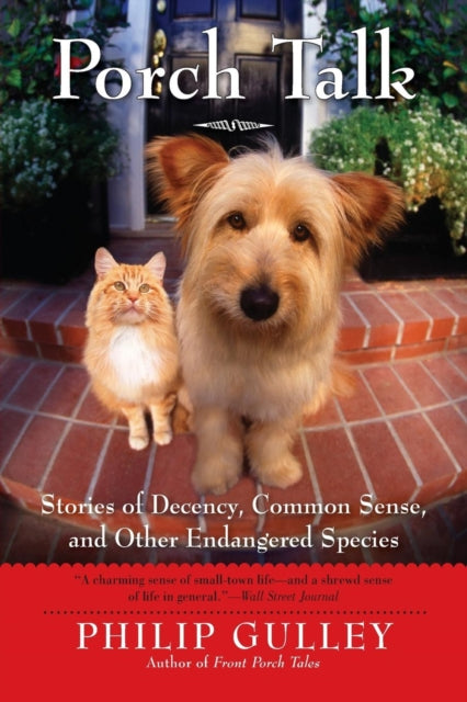 Book cover of: Porch Talk. By: Philip Gulley