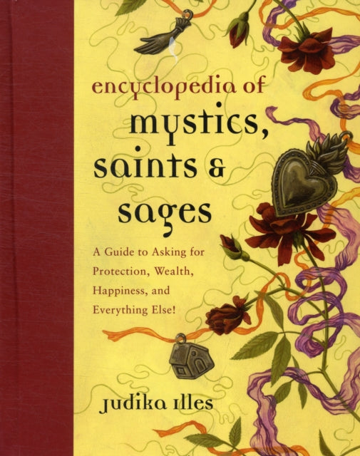 Book cover of: Encyclopedia of Mystics, Saints & Sages