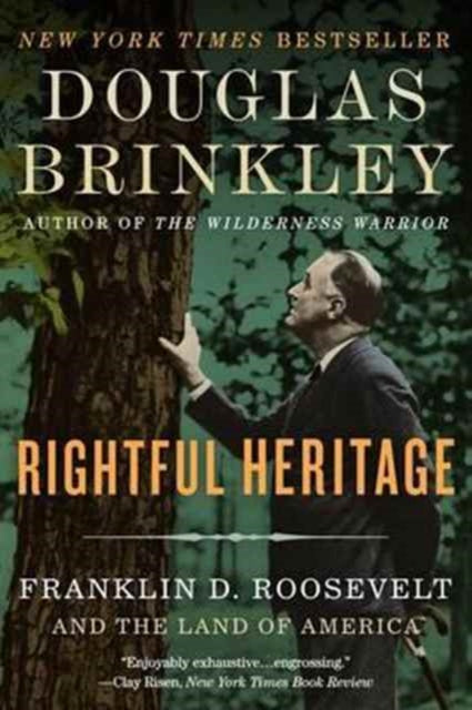 Book cover of: Rightful Heritage. By: Douglas Brinkley