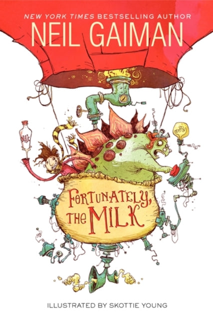 Book cover of: Fortunately, the Milk