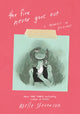 Book cover of: Fire Never Goes Out. By: N.D. Stevenson