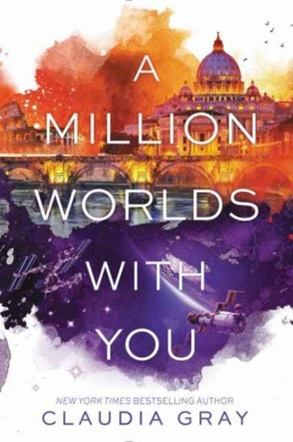Book cover of: Million Worlds with You. By: Claudia Gray