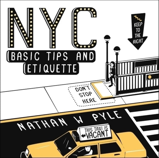 Book cover of: NYC Basic Tips and Etiquette