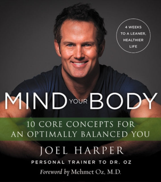Book cover of: Mind Your Body. By: Joel Harper