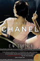 Book cover of: Mademoiselle Chanel. By: C. W. Gortner