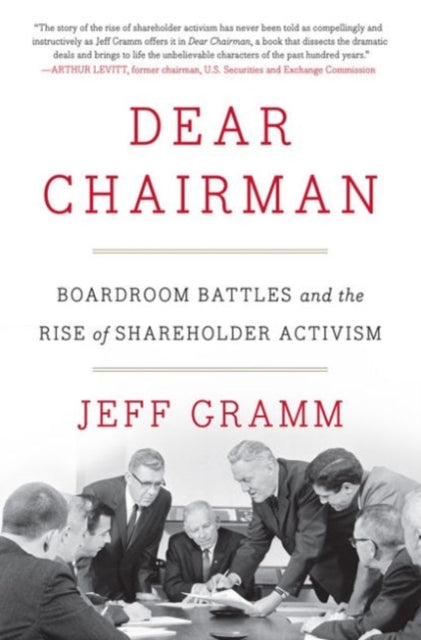 Book cover of: Dear Chairman. By: Jeff Gramm