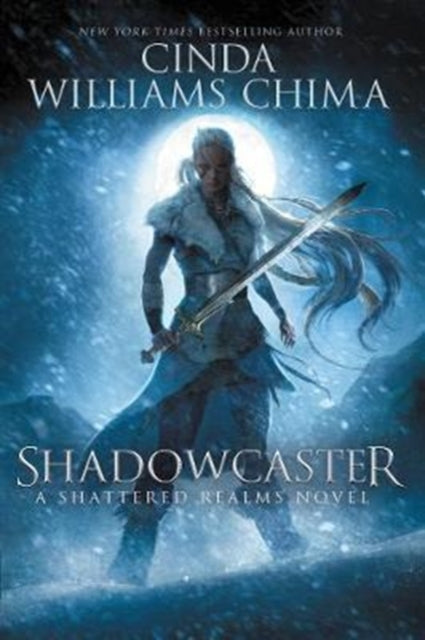 Book cover of: Shadowcaster. By: Cinda Williams Chima