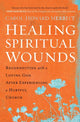 Book cover of: Healing Spiritual Wounds. By: Carol Howard Merritt