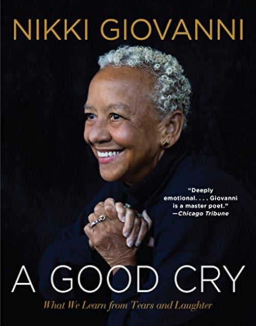 Book cover of: Good Cry. By: Nikki Giovanni