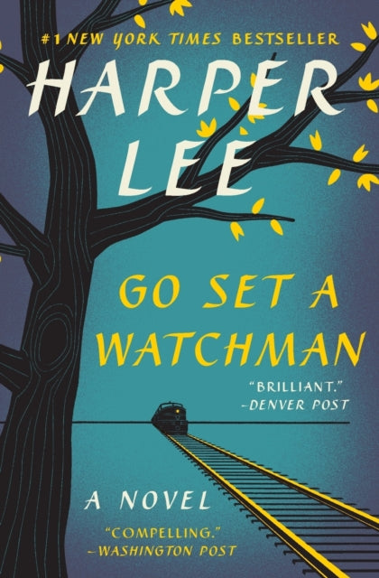 Book cover of: Go Set a Watchman. By: Harper Lee