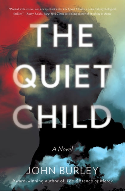 Book cover of: Quiet Child. By: John Burley