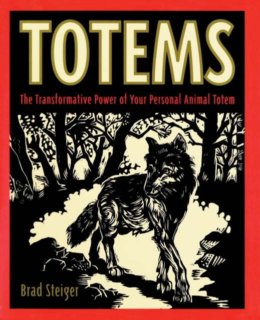 Book cover of: Totems. By: Brad Steiger