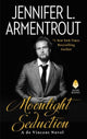 Book cover of: Moonlight Seduction. By: Jennifer L. Armentrout