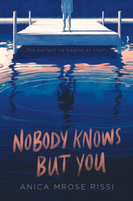 Book cover of: Nobody Knows But You. By: Anica Mrose Rissi