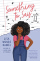 Book cover of: Something to Say. By: Lisa Moore Ramée