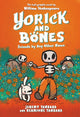 Book cover of: Yorick and Bones: Friends by Any Other Name. By: Jeremy Tankard