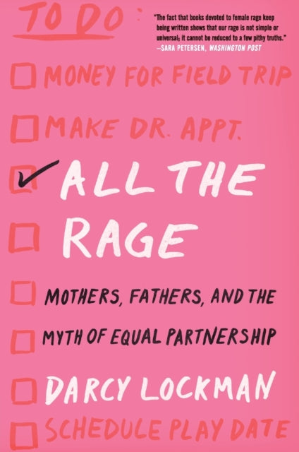 Book cover of: All the Rage. By: Darcy Lockman