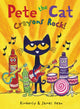 Book cover of: Pete the Cat: Crayons Rock!. By: James Dean