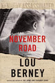 Book cover of: November Road. By: Lou Berney