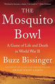 Book cover of: Mosquito Bowl. By: Buzz Bissinger