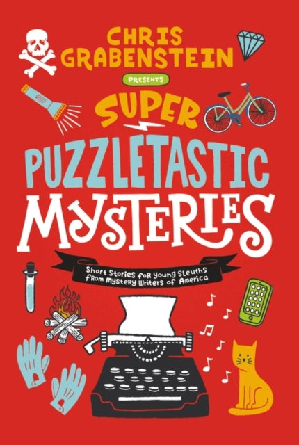Book cover of: Super Puzzletastic Mysteries. By: Chris Grabenstein
