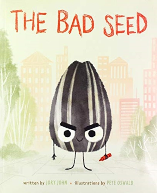 Bad Seed 9780062914989 Jory John