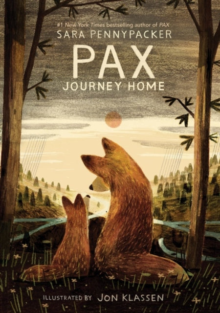 Book cover of: Pax, Journey Home. By: Sara Pennypacker