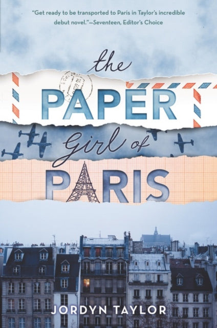 Book cover of: Paper Girl of Paris. By: Jordyn Taylor
