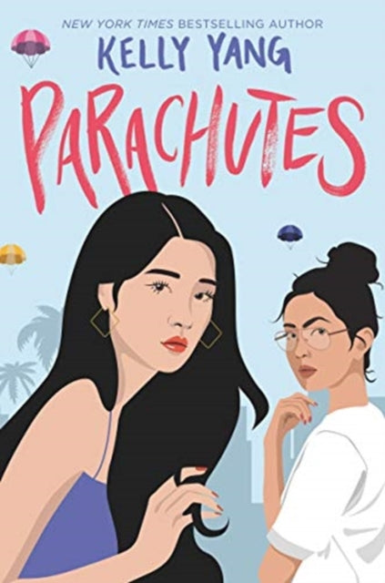 Book cover of: Parachutes. By: Kelly Yang