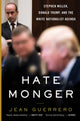 Book cover of: Hatemonger. By: Jean Guerrero