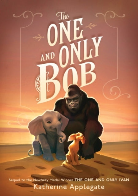 One and Only Bob 9780062991324 Katherine Applegate